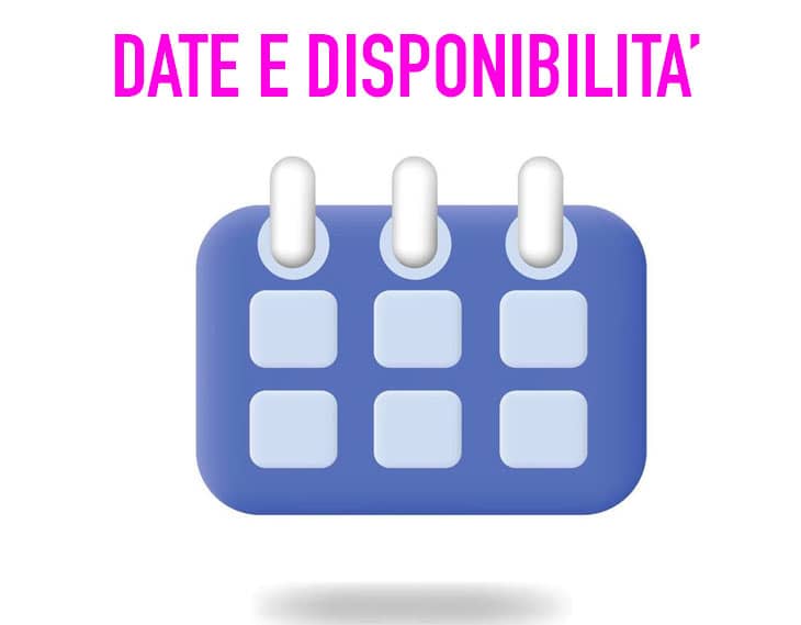 Date e disponibilità