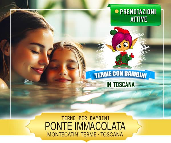 Ponte 8 Dicembre 2024  alle Terme con bambini